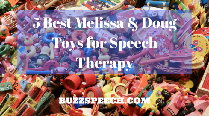 5 Best Melissa & Doug Toys for Speech Therapy