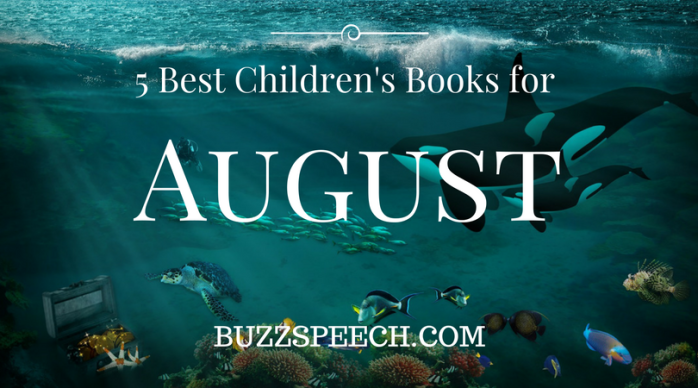 5 best children's books for august